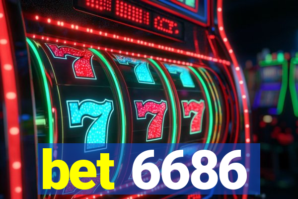 bet 6686